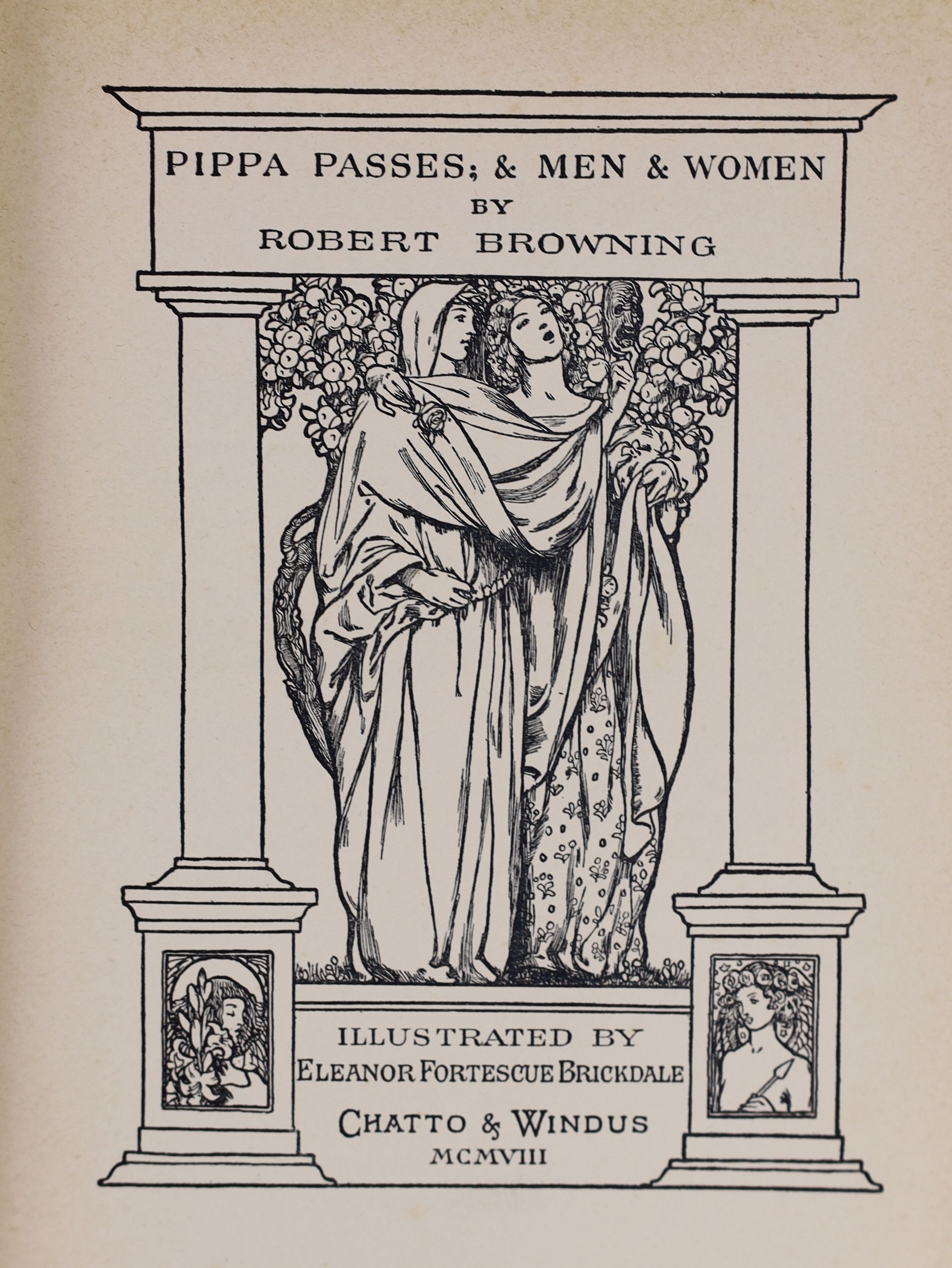 Browning, Robert - Pippa Passes, & Men & Women [and] Dramatis Personae; & Dramatic Romances & Lyrics. Both 1st ed. and complete with 10 coloured illustrated plates. Illustrated title pages. Publishers buckram with gilt l